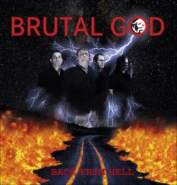 Brutal God : Back from Hell